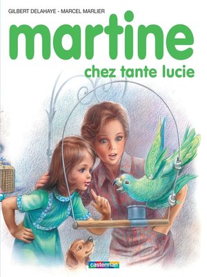 cover image of Martine chez tante Lucie